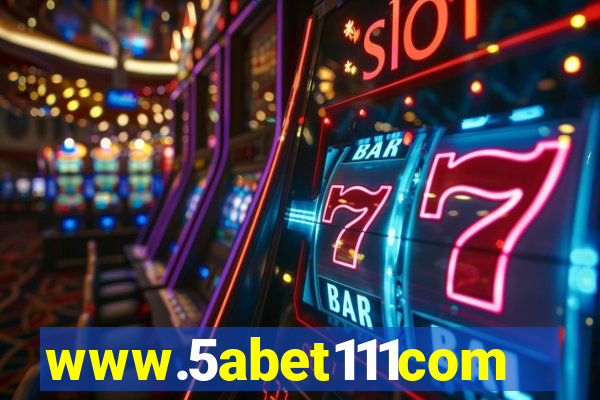 www.5abet111com