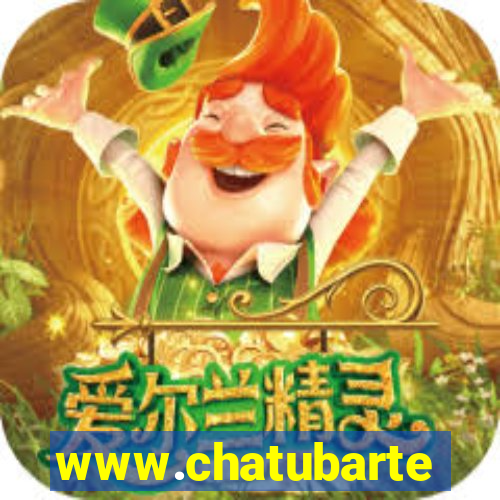 www.chatubarte