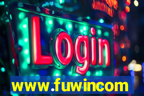 www.fuwincom