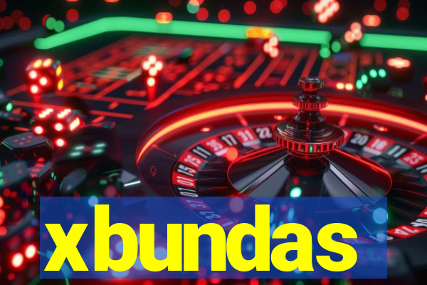xbundas