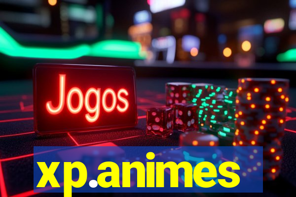 xp.animes