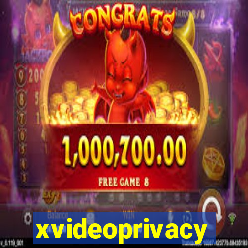 xvideoprivacy