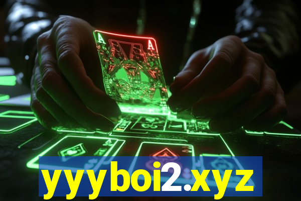 yyyboi2.xyz